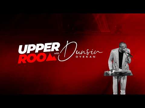 PRAYER MEETING - 27th May 2026 #dunsinoyekan #worship #upperroom thumbnail