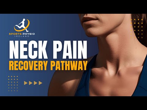 Neck Pain in Dublin: The Sports Physio Ireland Pathway to Recovery thumbnail