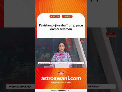 Pakistan puji usaha Trump pacu damai serantau thumbnail