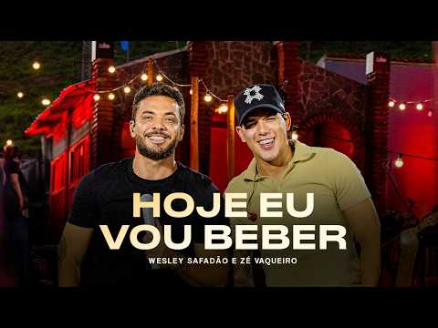 Wesley Safadão e Zé Vaqueiro - Hoje Eu Vou Beber - Meu Forró É Mundo thumbnail