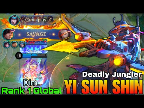 SAVAGE Yi Sun Shin Deadly Jungler - Top 1 Global Yi Sun Shin by Dim. - Mobile Legends thumbnail