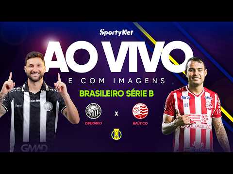 AO VIVO E COM IMAGENS: OPERÁRIO X NAÚTICO  | RODADA 9 | SÉRIE B thumbnail