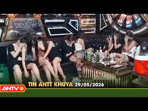Tin tức an ninh trật tự nóng, thời sự Việt Nam mới nhất 24h khuya ngày 29/5 | ANTV thumbnail