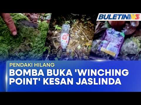 PENDAKI HILANG | Bomba Buka ‘Winching Point’ Baharu Percepat Kesan Jaslinda thumbnail