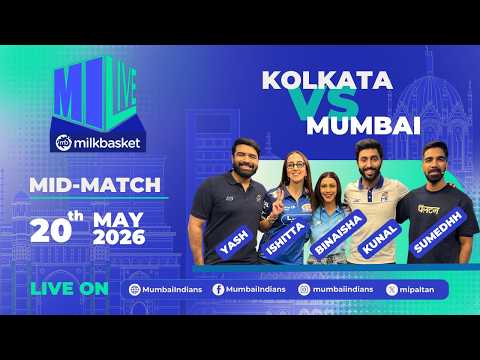 MI LIVE Delivered by Milkbasket | Kolkata vs Mumbai | Mid-Show ft. Ishitta Arun thumbnail