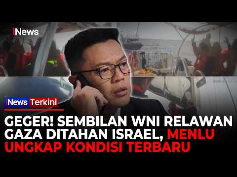 Indonesia Minta Bantuan Yordania & Turki Bebaskan 9 WNI yang Diculik Israel | iNews Terkini thumbnail