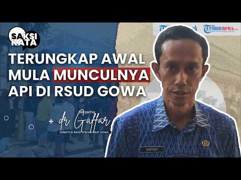 SAKSI KATA: Kebakaran Landa RSUD Syekh Yusuf Gowa, Pasien  dan Peralatan Medis Dievakuasi thumbnail