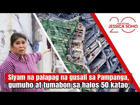 9 na palapag na gusali sa Pampanga, gumuho at tumabon sa halos 50 katao | Kapuso Mo, Jessica Soho thumbnail