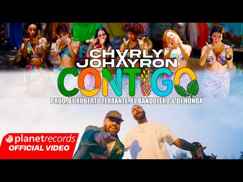 CHARLY & JOHAYRON - CONTIGO 🫵 (Prod. Roberto Ferrante, Bandolero, Dj Honda) [Video by Freddy Loons] thumbnail