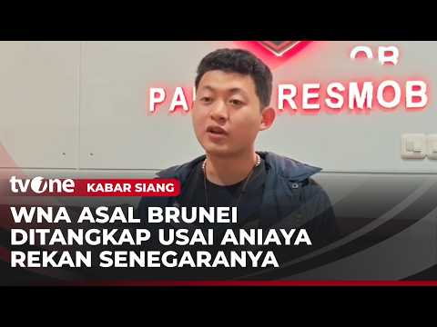 Pelaku Penganiayaan WNA Asal Brunei Ditangkap Polisi | Kabar Siang thumbnail