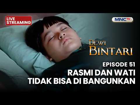 🔴RASMI DAN WATI SULIT DIBANGUNKAN?  | LIVE DEWI BINTARI | 31 MEI 2026 thumbnail