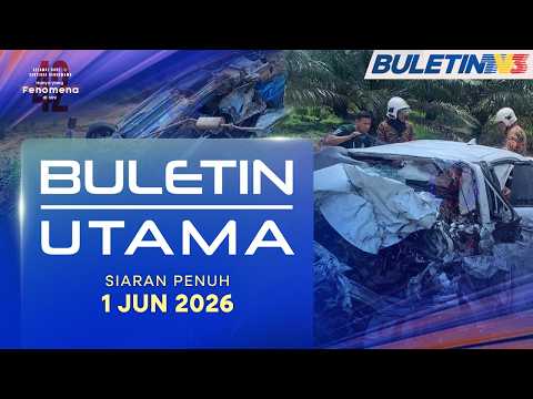 Kanak-Kanak Antara 4 Maut Dalam Nahas Lima Kenderaan | Buletin Utama, 1 Jun 2026 thumbnail