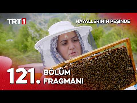 Hayallerinin Peşinde 121. Bölüm Fragmanı #trt1 #hayallerininpeşinde thumbnail