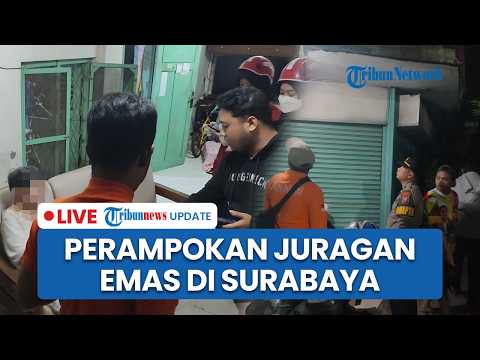 ? LIVE: 3 Juragan Toko Emas Lansia di Pasar Wonokromo Surabaya Dirampok, Korban Luka seusai Dihajar thumbnail