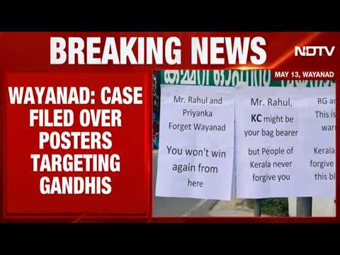 Keralam News| Congress MLA Files Complain Over Posters Targetting Rahul & Priyanka Gandhi In Wayanad thumbnail