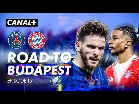 PSG / Bayern - Stratosphérique - EN ROUTE POUR BUDAPEST, Épisode 15 thumbnail