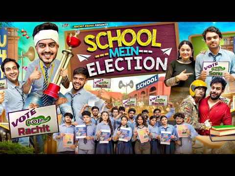 SCHOOL MEIN ELECTION || Rachit Rojha thumbnail