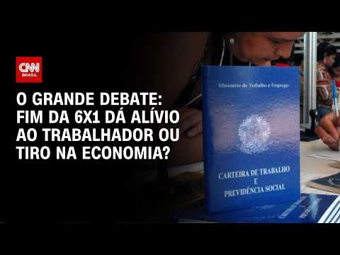 Fim da 6x1: Alívio ao trabalhador ou tiro na economia? | O GRANDE DEBATE thumbnail