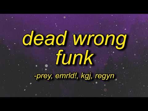 DEAD WRONG FUNK thumbnail
