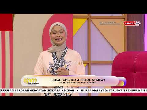 29 MEI 2026 - SPM - HERBAL FAME, TILAM HERBAL ISTIMEWA thumbnail