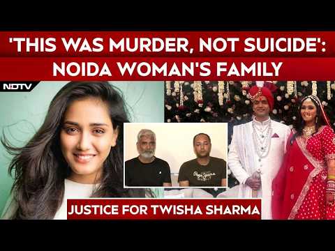Noida Woman Death Case LIVE | Family Alleges Murder, Not Suicide | Twisha Sharma In-Laws Arrested thumbnail