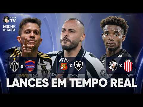 ATLÉTICO-MG X PUERTO CABELLO, BOTAFOGO X CARACAS E VASCO X BARRACAS CENTRAL | LANCES EM TEMPO REAL thumbnail