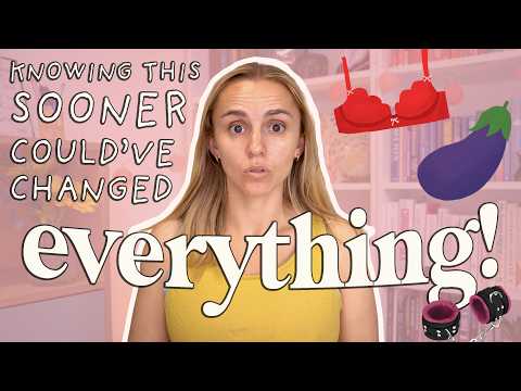Things I Wish I'd Known About Sex MUCH SOONER thumbnail