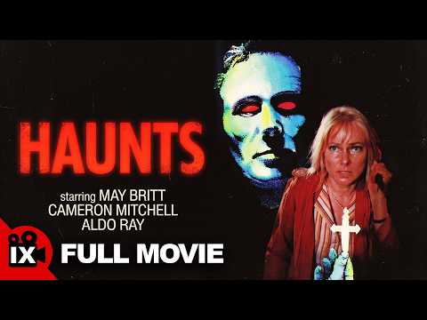 Haunts (1976) | FULL VINTAGE HORROR MOVIE | May Britt | Cameron Mitchell | Aldo Ray thumbnail
