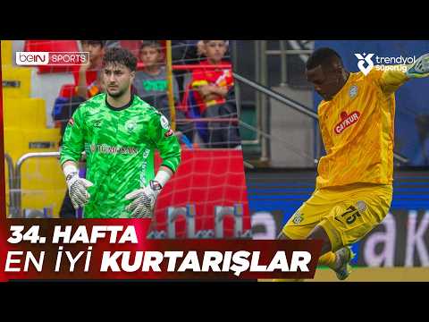 Trendyol Süper Lig'de 34. Haftanın En İyi Kurtarışları | Trendyol Süper Lig 2025-2026 Sezonu thumbnail