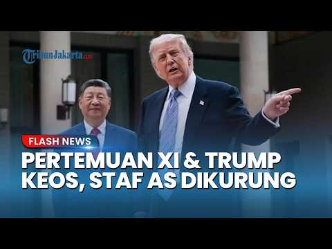 Deretan Situasi Keos saat Pertemuan Xi & Trump, Staf AS Dikurung hingga Terinjak-injak thumbnail