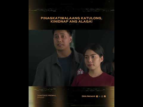 Taskforce Firewall: Pinagkatiwalaang katulong, kinidnap ang alaga | Episode 1 thumbnail
