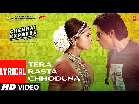 Tera Rastaa Chhodoon Na (Lyrical)| Shah Rukh Khan,Deepika Padukone| Chennai Express| Vishal-Sheykhar thumbnail