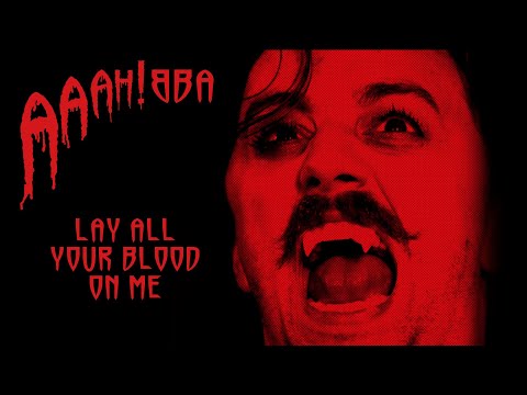 Lay All Your Love On Me, performed by a vampire | AAAH!BBA thumbnail