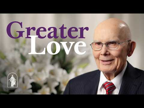Greater Love: A Message of Hope from the First Presidency thumbnail