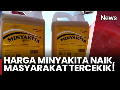Harga Minyakita Naik, Masyarakat Tercekik! | iNews Siang 5/6 thumbnail