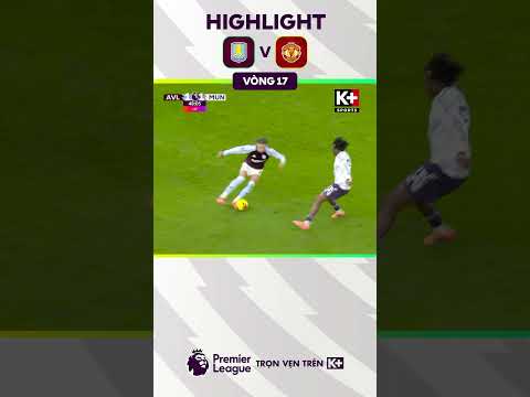 Highlight Aston Villa - Man United | Vòng 17 Ngoại Hạng Anh 25/26 thumbnail