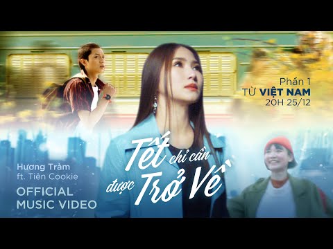 ĐI ĐỂ TRỞ VỀ 5 | TẾT CHỈ CẦN ĐƯỢC TRỞ VỀ - PHẦN 1 | HƯƠNG TRÀM x TIÊN COOKIE x BITI’S HUNTER thumbnail