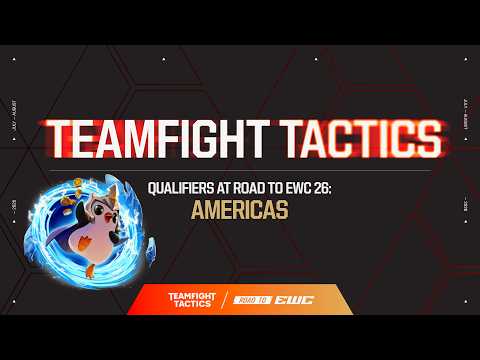 Road to EWC26 Qualifier: TFT - Americas thumbnail