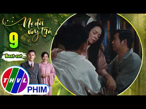 Lời nói cuối của Mai trở thành nỗi đau day dứt cả đời Bân | NỢ ĐỜI VAY TRẢ thumbnail