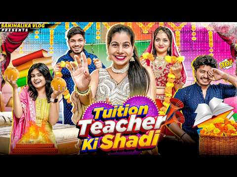 Tuition Teacher ki Shadi thumbnail