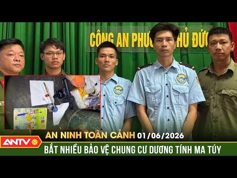 Hàng loạt bảo vệ tại chung cư, cảng bị phát hiện dính ma túy | An ninh toàn cảnh ngày 1/6 | ANTV thumbnail
