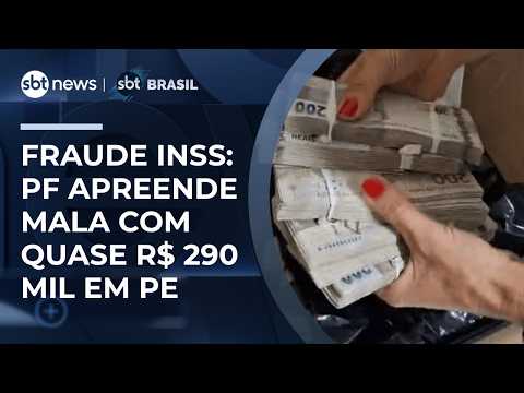 Fraude INSS: Operação da PF apreende mala com quase R$ 290 mil em Pernambuco | #SBTBrasil thumbnail