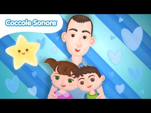 La canzone per il mio papà ❤️ Canzoncine per giocare e ballare (Compilation) | Coccole Sonore thumbnail