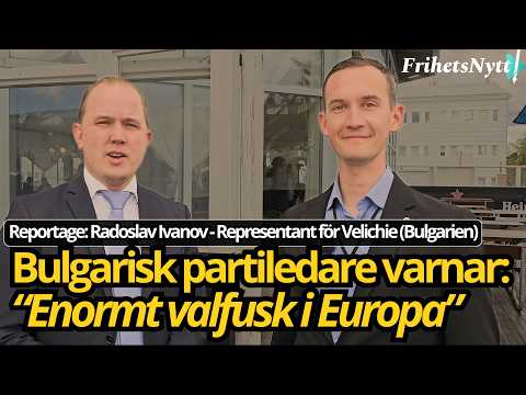 Avslöjanden om valfusket i Bulgarien - Radoslav Ivanov - Reportage: Northern Light Convention thumbnail