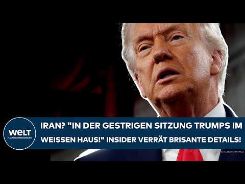 IRAN-KRIEG: "In der gestrigen Sitzung Donald Trumps im Weißen Haus!" Insider verrät brisante Details thumbnail