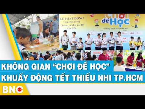 Không gian “chơi để học” khuấy động tết thiếu nhi TP.HCM thumbnail