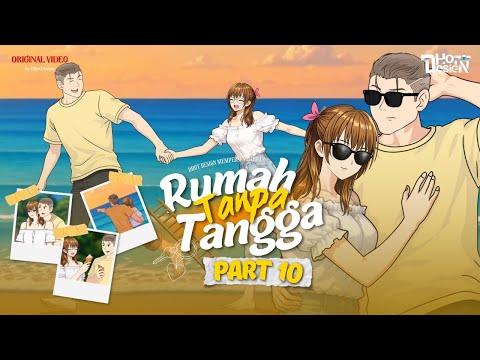 Rumah Tanpa Tangga PART 10 - Dhot Design thumbnail