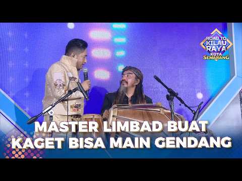Master Limbad Bikin Kaget Semuanya Karena Bisa Main Gendang | ROAD TO KILAU RAYA SEMARANG thumbnail