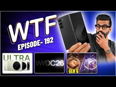vivo X300 Ultra | Apple WWDC 2026 | Snapdragon 8 Elite Gen 6 Pro | Episode 192 | Technical Guruji??? thumbnail
