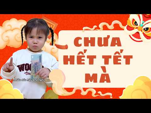 TỔNG HỢP - CHƯA HẾT TẾT MÀ | LongLinhfamily #longlinhfamily thumbnail